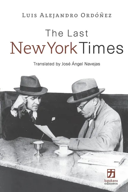 The Last New York Times - Paperback