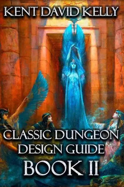The Classic Dungeon Design Guide II: Castle Oldskull Gaming Supplement CDDG2 - Paperback
