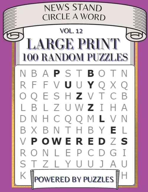 News Stand Circle a Word Vol.12: Large Print 100 Puzzles - Paperback