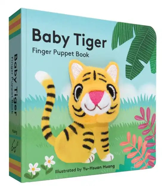 Baby Tiger: Finger Puppet Book: (Finger Puppet Book for Toddlers and Babies, Baby Books for First Year, Animal Finger Puppets) - Board Book