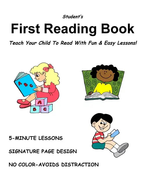 Student's FIRST READING BOOK: Turn A Non-Reader Into A Reader! - Paperback