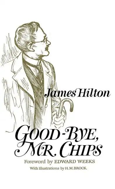 Good-Bye, Mr. Chips - Hardcover