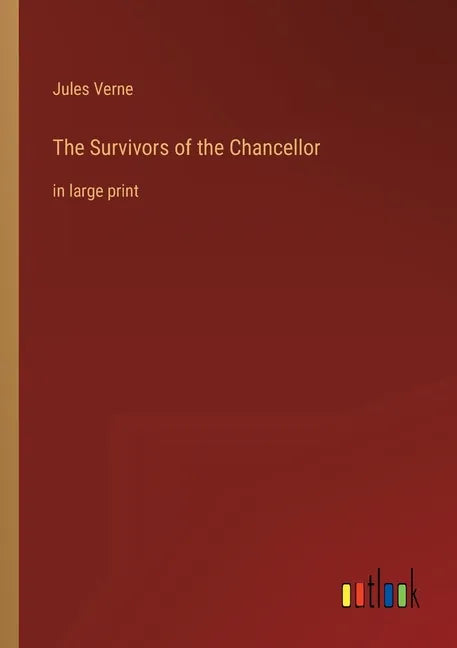 The Survivors of the Chancellor: in large print - Paperback