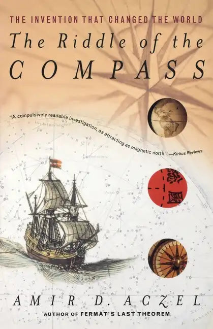 The Riddle of the Compass: The Invention That Changed the World - Paperback