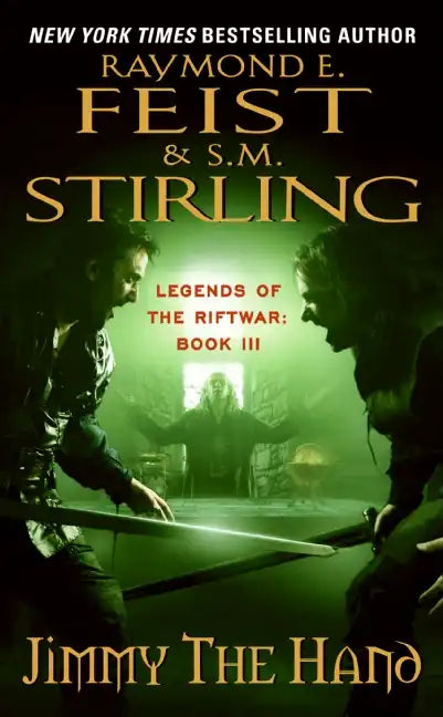 Jimmy the Hand: Legends of the Riftwar, Book 3 - Paperback