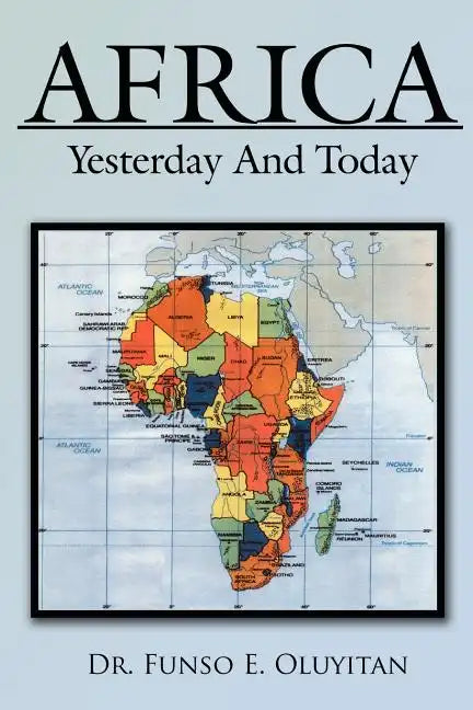 Africa: Yesterday and Today - Paperback