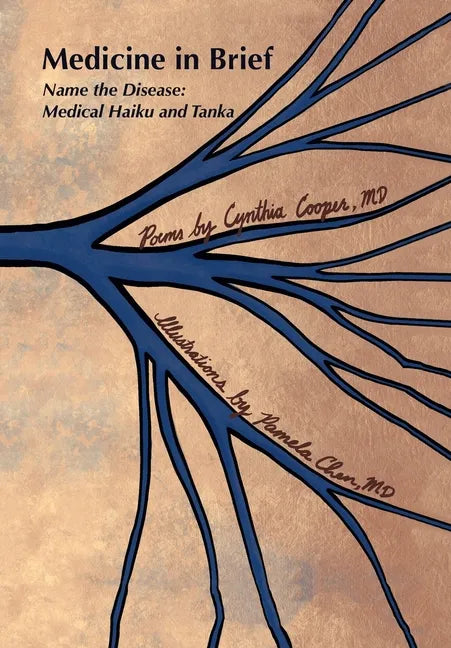 Medicine in Brief: Name the Disease in Haiku, Tanka and Art - Hardcover