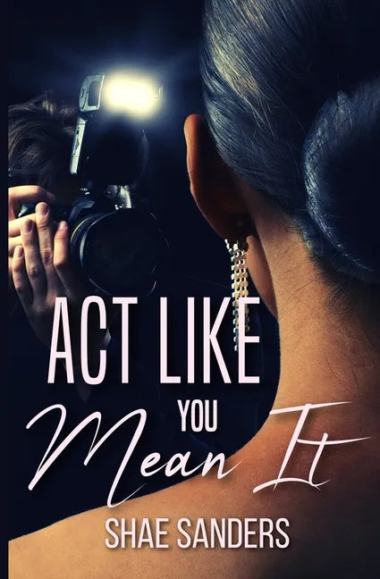 Act Like You Mean It - Paperback