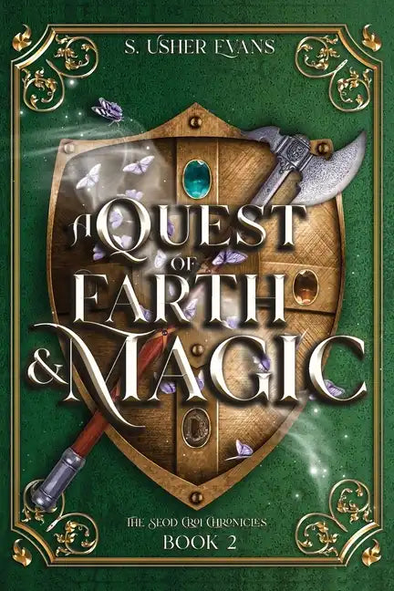 A Quest of Earth and Magic: A Young Adult Epic Fantasy Novel - Paperback