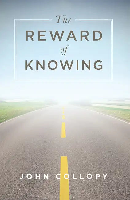 The Reward of Knowing - Paperback