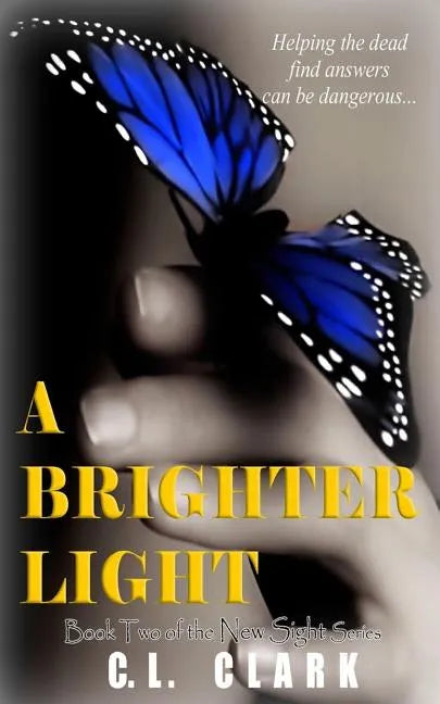 A Brighter Light - Paperback