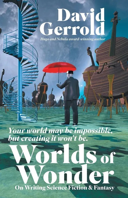 Worlds of Wonder: On Writing Science Fiction & Fantasy - Paperback