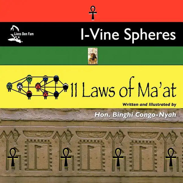 I-Vine Spheres: 11 Laws of Ma'at - Paperback