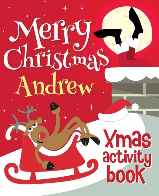 Merry Christmas Andrew - Xmas Activity Book: (Personalized Children's Activity Book) - Paperback