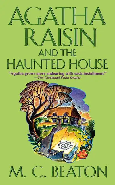 Agatha Raisin and the Haunted House: An Agatha Raisin Mystery - Paperback