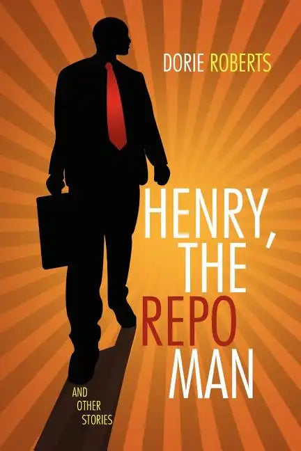 Henry, the Repo Man - Paperback