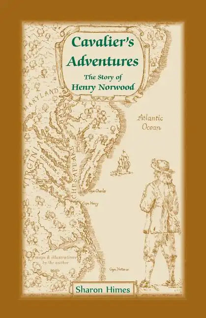 Cavalier Adventures: The Story of Henry Norwood - Paperback