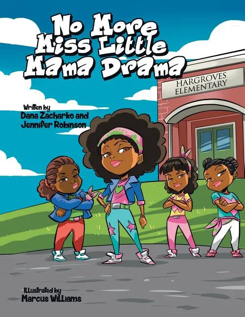No More Miss Little Mama Drama - Paperback