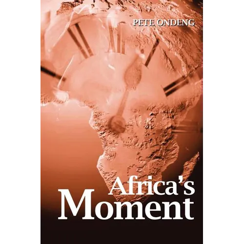 Africa's Moment - Paperback