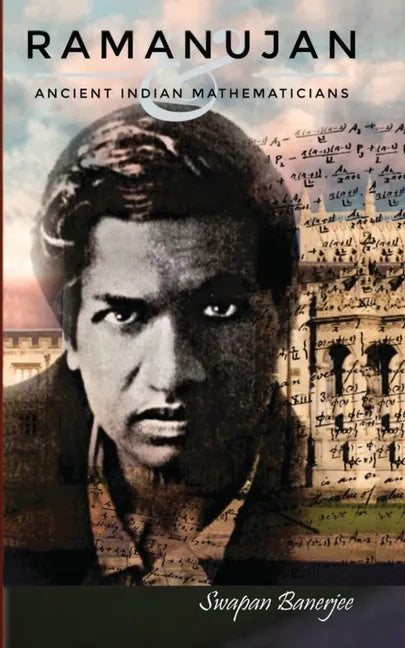 Ramanujan and Ancient Indian Mathematicians - Paperback