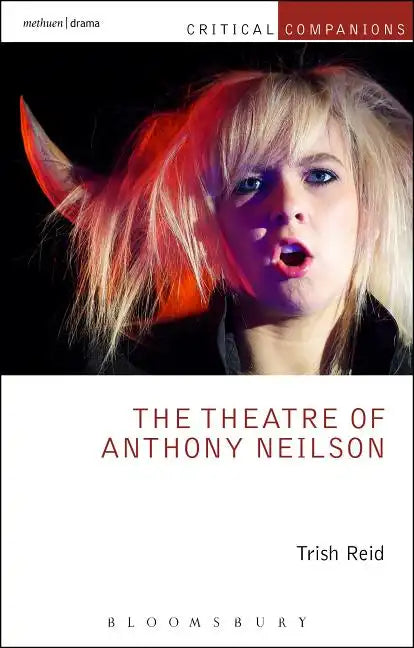 The Theatre of Anthony Neilson - Paperback