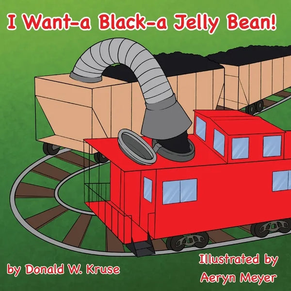 I Want-a Black-a Jelly Bean! - Paperback