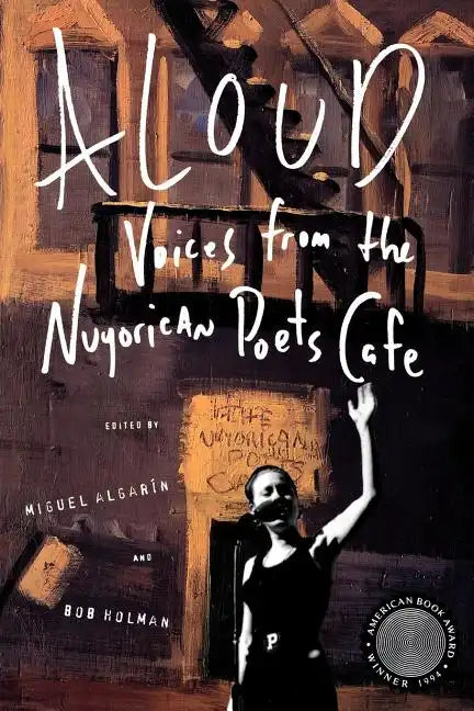 Aloud: Voices from the Nuyorican Poets Cafe - Paperback