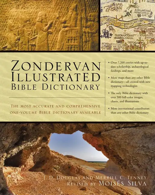 Zondervan Illustrated Bible Dictionary: The Most Accurate and Comprehensive One-Volume Bible Dictionary Available - Hardcover