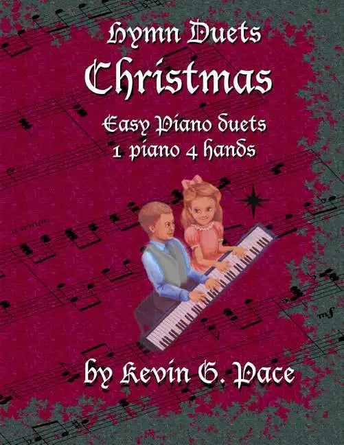 Hymn Duets - Christmas: One piano, four hands - Paperback