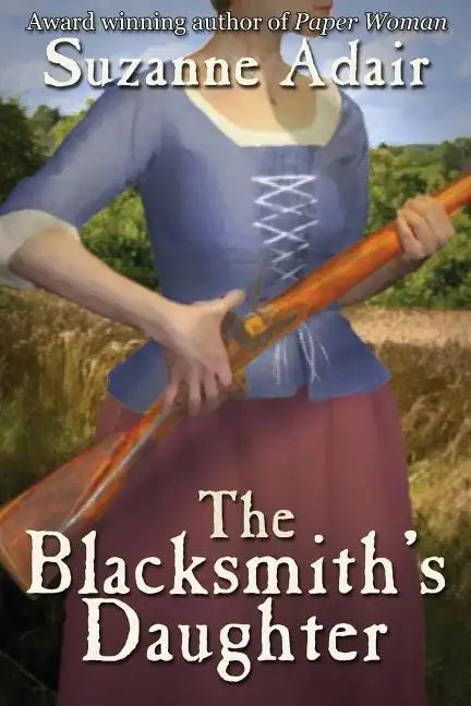 The Blacksmith's Daughter - Paperback