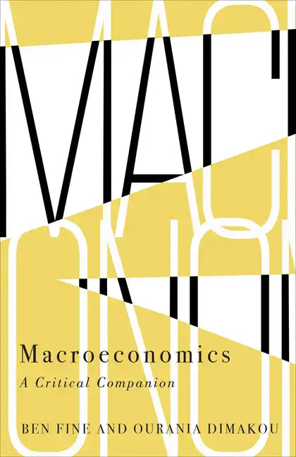 Macroeconomics: A Critical Companion - Paperback