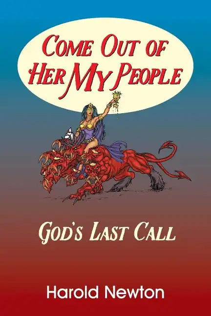 Come Out Of Her My People - Paperback