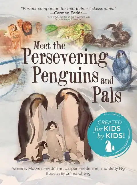 Meet the Persevering Penguins and Pals - Hardcover