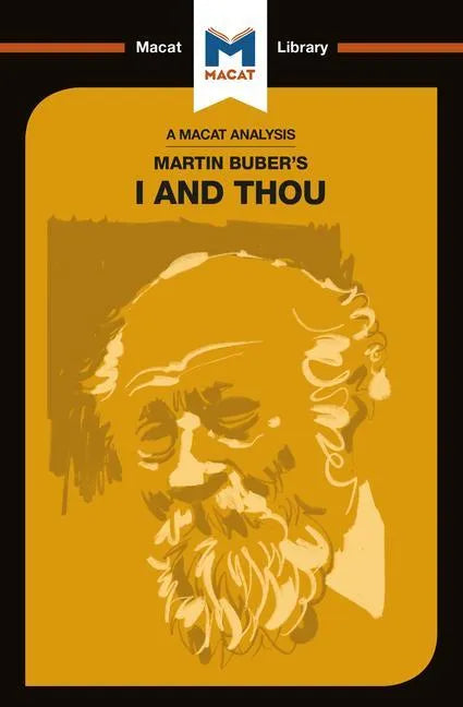 An Analysis of Martin Buber's I and Thou - Paperback