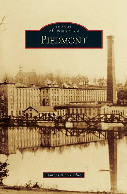 Piedmont - Hardcover