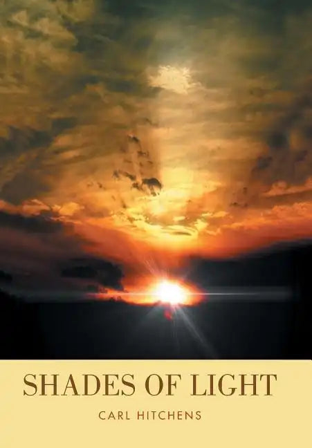 Shades of Light - Hardcover