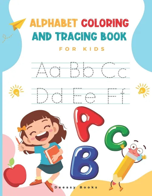 Alphabet Coloring and Tracing Book for kids: Amazing Activity Book For Kids: Alphabet Coloring and Tracing, Ages:4-7 - Paperback
