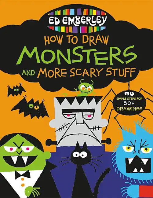 Ed Emberley's How to Draw Monsters and More Scary Stuff - Paperback