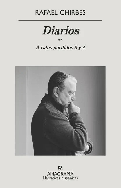 Diarios. a Ratos Perdidos 3 Y 4 - Paperback