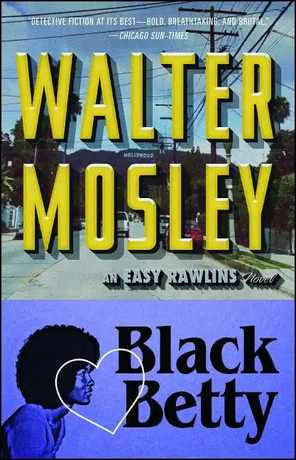 Black Betty: An Easy Rawlins Novel - Paperback