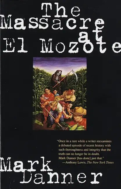 The Massacre at El Mozote - Paperback