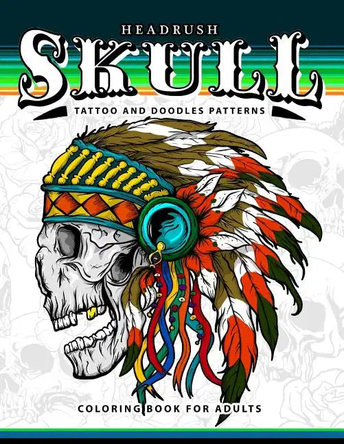 Skull Tattoo and Doodles Patterns: A Coloring Books for Adults - Paperback