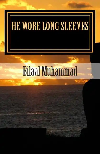 He Wore Long Sleeves - Paperback