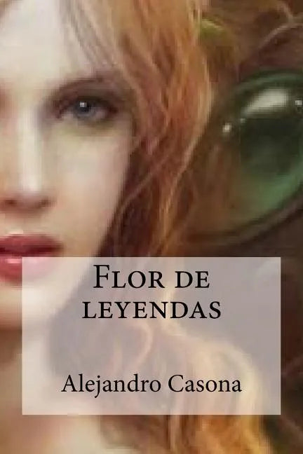 Flor de leyendas - Paperback