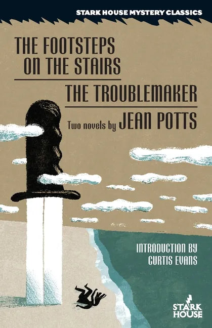 The Footsteps on the Stairs / The Troublemaker - Paperback