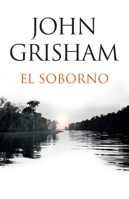 El Soborno / The Whistler: Spanish-Language Edition of the Whistler - Paperback