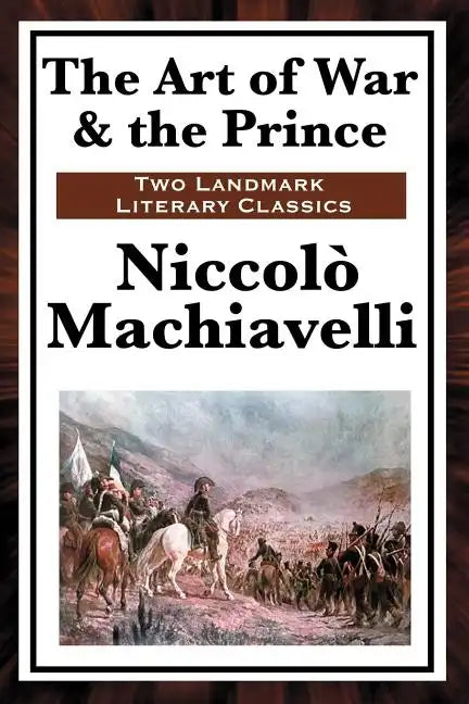 The Art of War & the Prince - Paperback
