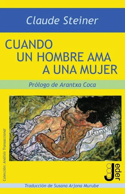 Cuando un hombre ama a una mujer - Paperback