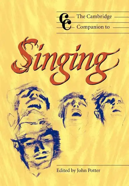 The Cambridge Companion to Singing - Paperback