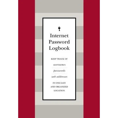 Internet Password Logbook (Red Leatherette): Keep Track of Usernames, Passwords, Web Addresses in One Easy and Organized Location - Hardcover
